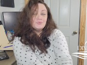 Preview 3 of BBW Tax Lady Dixie Needs Wet Pussy Filled