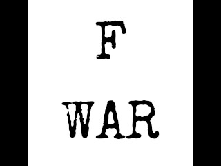 F WAR