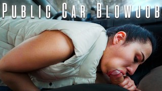 Quick Public Car Blowjob And Cum Swallow