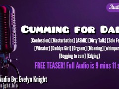 ASMR Cumming For Daddy Teaser [Begging] [Whimpering] [Dirty Talk] [Daddys Girl]