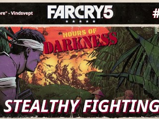 Far Cry 5: Hours of Darkness | Skradanie i Naparzanie [#4]
