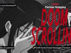 Doom Scrolling | Partner Roleplay [F4F] [Lesbian] [Soft Dom]