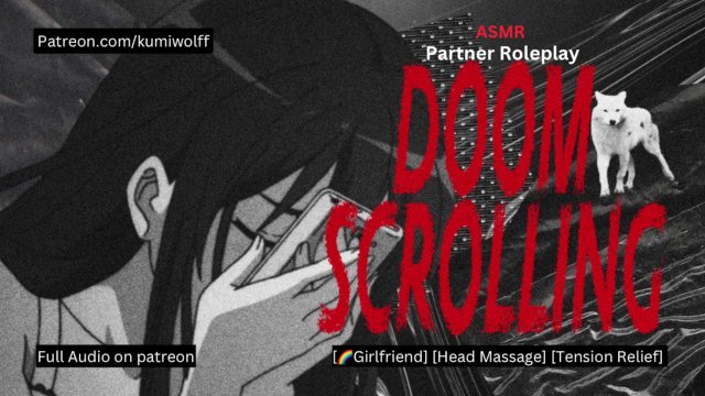 Doom Scrolling  Partner Roleplay [F4F] [Lesbian] [Soft Dom]