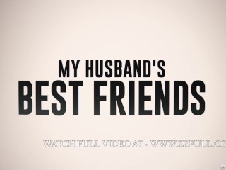My Husband's Best Friends.Angel Wicky / Brazzers Video