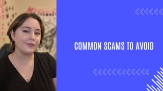 Common scams to avoid