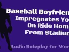 [M4F] Baseball Daddy Fucks On Ride Home From Game