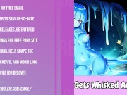 Preview 5 of Lonely Slime Girl Gets Whisked Away [Erotic Audio For Men]