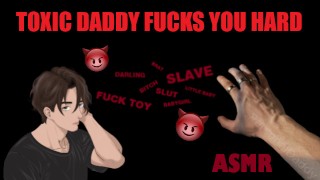 ASMR | You pissed off your Daddy and now he will destroy you 😈😈Male Moaning