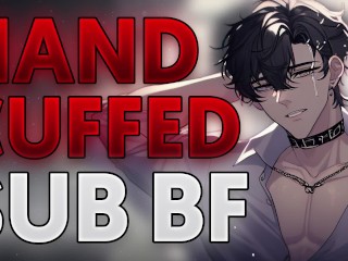 Riding your Handcuffed Submissive Boyfriend till he Fills you up | [NSFW Audio] [head] [BF ASMR]