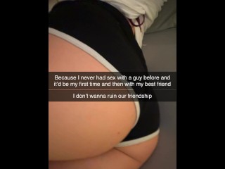 Virgin wants to Share a Bed with best Friend on Snapchat