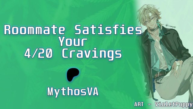 Getting High & Fucking Your Roommate  [Switch] [MSub]  Male Moaning  ASMR Roleplay For Women