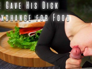 Hungry Stranger provides his Dick in Exchange for a Sandwich - POV