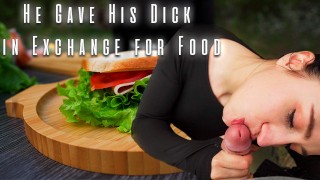 Hungry Stranger Provides His Dick in Exchange for a Sandwich - POV
