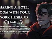 Preview 3 of [M4F] Sharing a Hotel Room With Your Work Husband [AUDIO] [Moaning] [SFX]