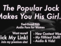 The Hot Jock Takes You & Spoils Your Pussy [Erotic Audio for Women] [Dirty Talk]