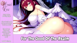 For The Good Of The Realm [Princess] [Erotic Audio For Men]