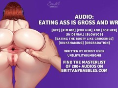 Audio: Eating Ass is Gross and Wrong!