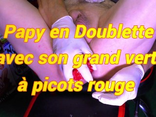24_Anal_2024 Papy En Doublette Avec Son Grand Vert À Picots Rouge