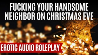 Seasons Meetings: The Naughty List [Erotic ASMR Audio Roleplay] [Deep Voice]