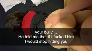 Your bully sends you Snapchats