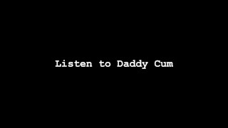 Escucha a papá hablar contigo y bordear su gran polla dura - ASMR solo masturbación masculina orgasmo 🤤🍆💦