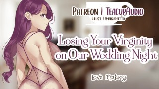 Losing Our Virginities On Our Wedding Night F4M