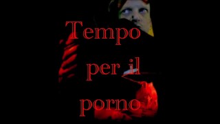 Tempo per il porno