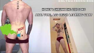 Honey I shrunk the stepsons anal vore, ass crush & farting giant