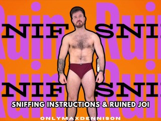 Sniffing Instructions & Ruined JOI