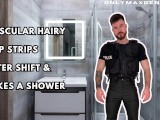 Muscular hairy cop strips after shift & takes a showers