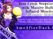 Preview 2 of [Preview] Your Crush Surprises You with Massive Balloon Inflated Muscles!