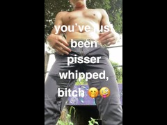 Getting whipped by my hot stream of piss! 😘