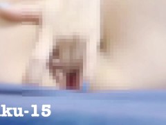 焦らしながらクリトリスオナニー - Screenshot 13 of 16 - 個人撮影