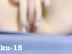 焦らしながらクリトリスオナニー - Screenshot 8 of 16 - 個人撮影