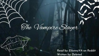 [F4F] De vampier Slayer [lesbisch] [Vampier luidspreker] [Speeltjes] [Mistress] [Vernederend]