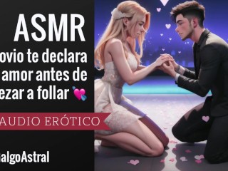 ASMR Para Mujeres - TU Novio TE DECLARA SU AMOR Justo Antes De Empezar a Follar 💘