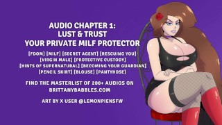 Áudio 1: Luxúria e confiança - Seu protetor Private MILF