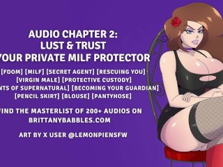 Audio 2: Lust and Trust - your Private MILF Protector