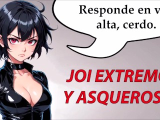 JOI Hentai Extremo y Asqueroso En Español.
