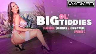 Wicked - Sofi Ryan's BIG TITTIES BOUNCE As Her Poor Pussy Gets Pounded
