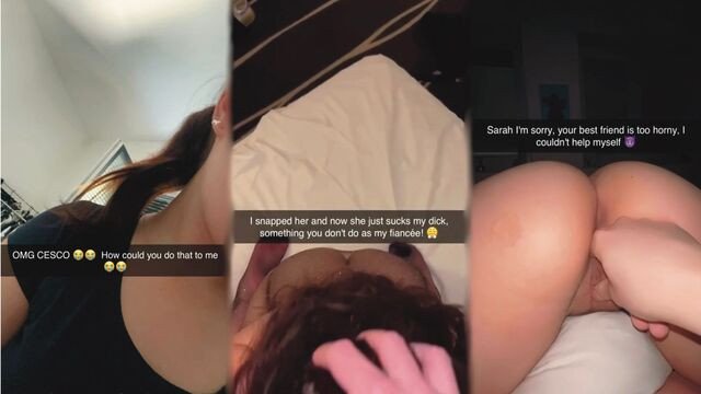 Boyfriend cheats on his fiancée with her best friend on Snapchat. Will his fiancée find out? Cuckold