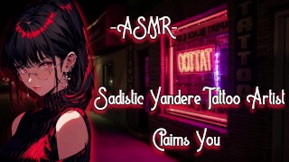 ASMR | Artista de tatuagem sádico ♡ Yandere afirma que você [F4M] [Immersive]