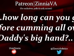 [M4F] Cumming On Daddy's Lap & Hand While You Play Stardew [ASMR][Teasing]