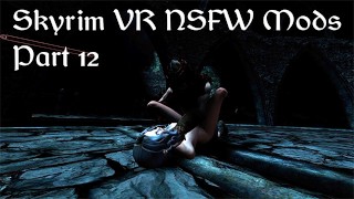 Skyrim VR NSFW Mods Parte 12