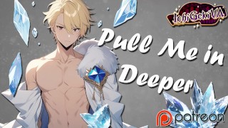 Setting the Ice Prince’s Heart Ablaze! [M4F] [NSFW Audio]