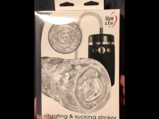 Unboxing & Review: Hands Free Orgasm from using my new Vibrating & Sucking Stroker from Adam & Eve