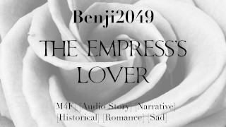ASMR | The Empress's Lover | Narrative | Audio Story