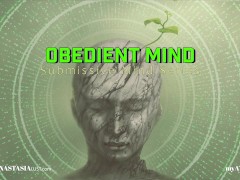 Obedient Mind Submissive Mind Series [preview] Mesmerize | Mind Fuck | PsyDom | FemDom