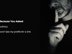 [M4F] Because You Asked