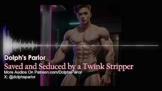 Gerettet und verführt von einer Twink-Stripperin